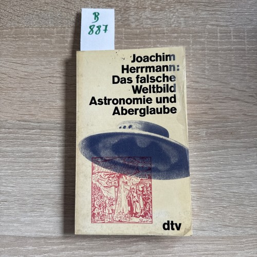 Das falsche weltbild - weltbild,