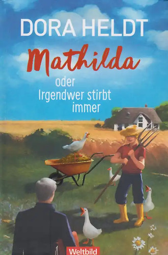 Mathilda oder irgendwer stirbt - mathilda,
