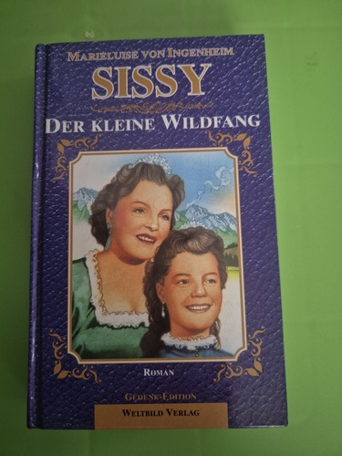 Sissy gedenk edition - sissy, weltbild
