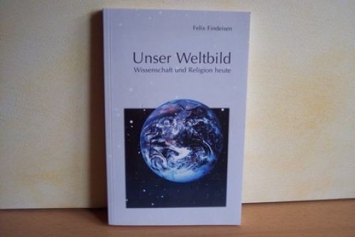 Unser weltbild wissenschaft - unser,