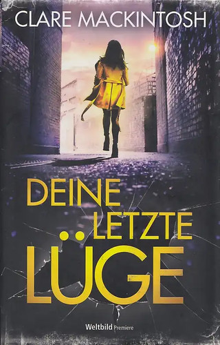 Deine letzte lüge clare - deine,