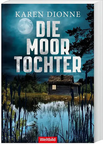 Die moortochter karen - -, dionne